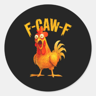Adesivo F Caw F Galo Pássaro Engraçado Fcawf Domador de Ga