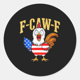 Adesivo F-caw-f Humor de Galinha Engraçado Citação Bandeir