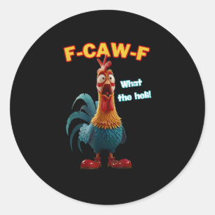 Adesivo F-Caw-F O Frango Engraçado Humor F-Caw-F Galo