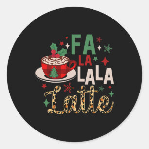 Adesivo Fa La La Latte Engraçado Café Natal Amantes