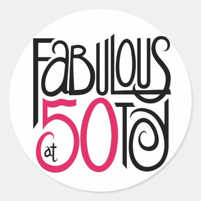 Adesivo Fabuloso aos 50 (Frente)