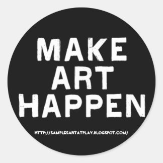 Adesivo Faça a arte acontecer - Sticker