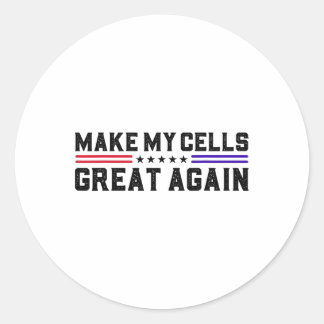 Adesivo Faça meu Excelente Células Fingir Novamente Sensib