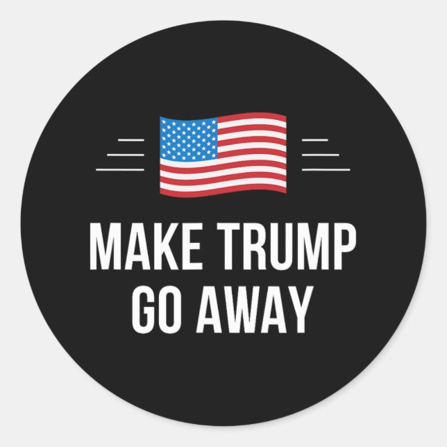 Adesivo Faça o Trump Ir Embora - (Frente)