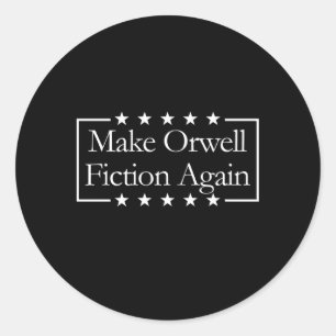 Adesivo Faça Orwell Fiction Novamente Libertarian Orwellia
