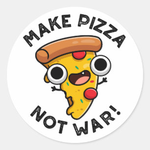 Adesivo Faça Pizza Não Guerra Piada Engraçada De Paz 