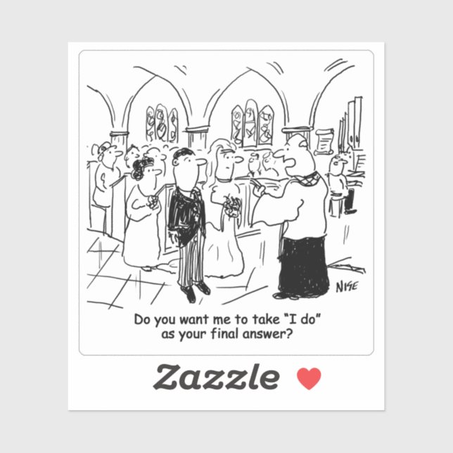 Adesivo Faço como Cartoon Final Answer Wedding. (Folha)