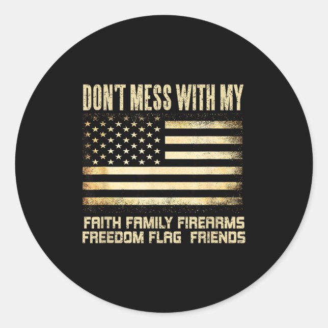Adesivo Faith Family Firearms Dom Flag Friends American  (Frente)