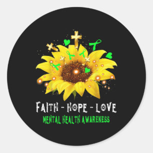 Adesivo Faith Hope ama a saúde mental de girassol consciên