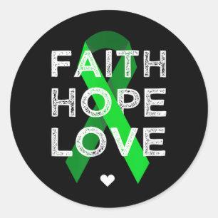 Adesivo Faith Hope ama Fita Verde Camisa Saúde Mental A