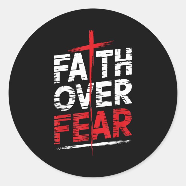 Adesivo Faith Over Fear With Cross Christian Men  (Frente)