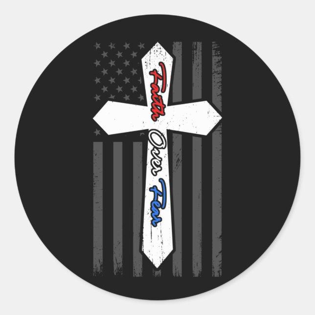 Adesivo Faith Over Fears Cool Christian Cross USA Flag (Frente)