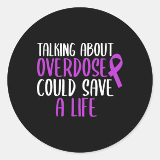 Adesivo Falar De Sobredosagem Pode Salvar Uma Vida Ri Roxa