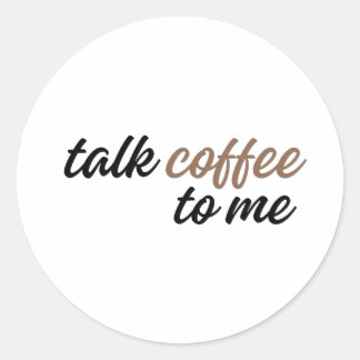 Adesivo fale café para mim