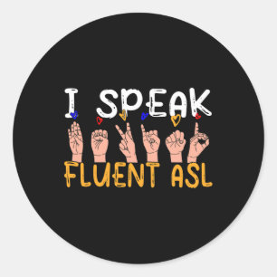Adesivo Fale Fluent Asl - Idioma de Sinais Deficiente Cons