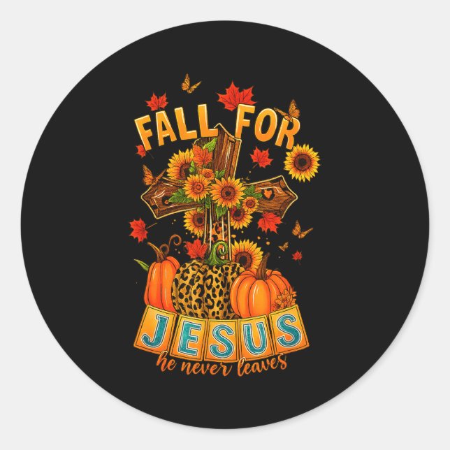 Adesivo Fall For Jesus He Never Leaves Cross Faith Pumpkin (Frente)