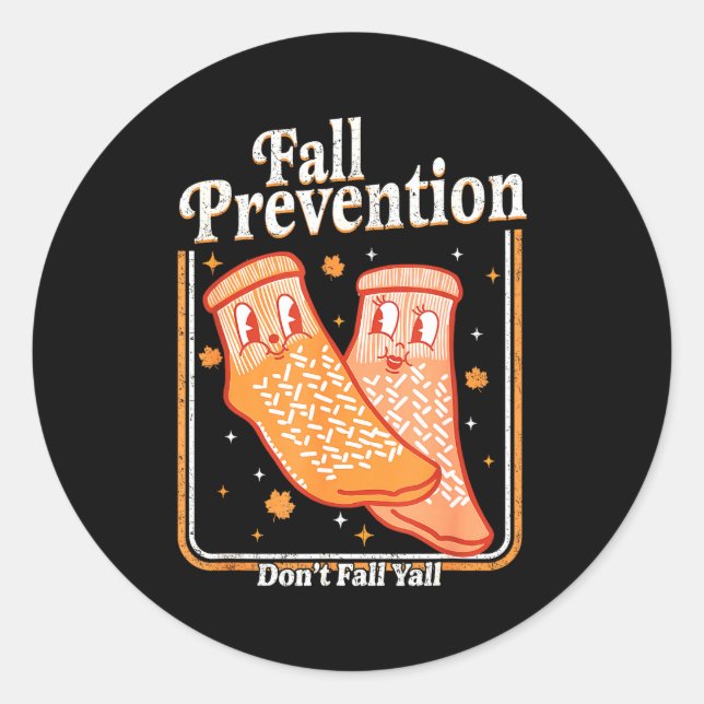 Adesivo Fall Prevention Don't Fall Y'all Physical Therapy  (Frente)