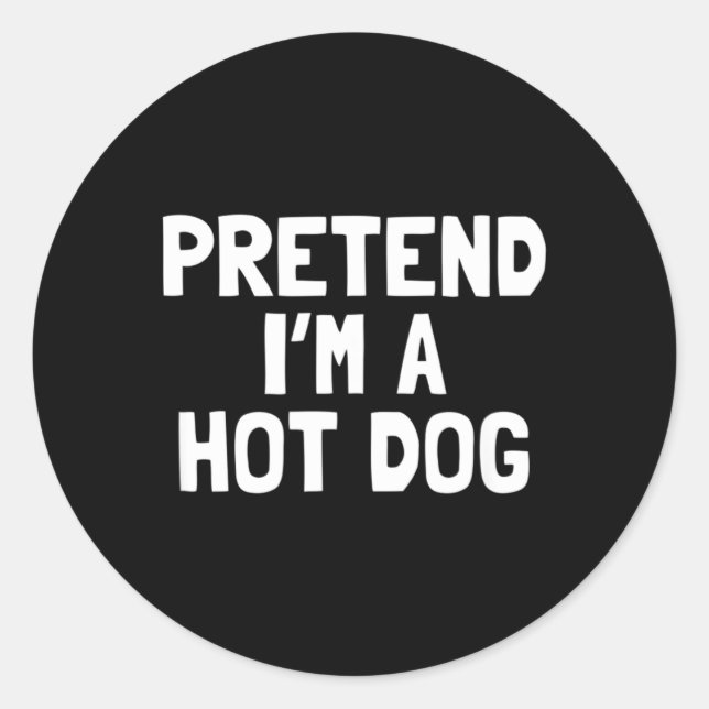 Adesivo Falso Eu Sou um Disfarce de Cachorro Quente para o (Frente)