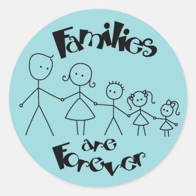 Adesivo Famílias são para sempre (Frente)