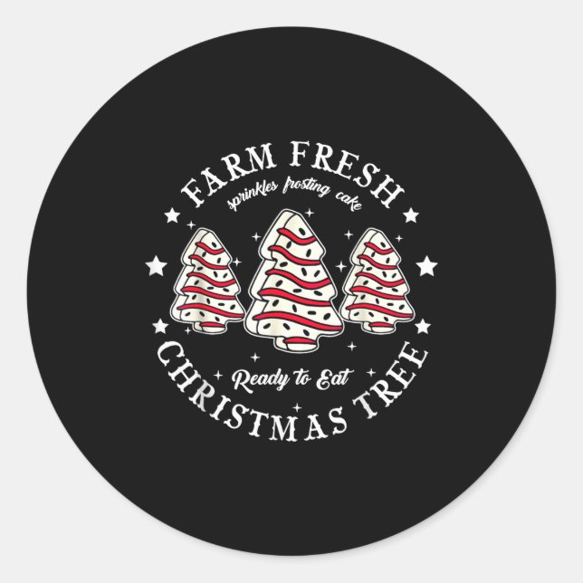 Adesivo Farm Fresh Ready To Eat Christmas Tree Cake Funny  (Frente)