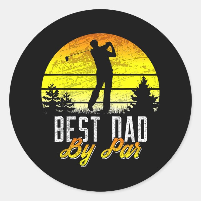 Adesivo Fathers Day Best Dad By Par Funny Golf Pun Golfer (Frente)