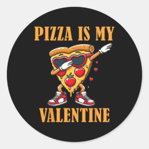 Adesivo Fatia de Pizza é Meu Dia dos Namorados Dabbing Cri