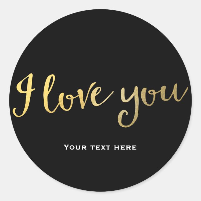 Adesivo Faux Gold Foil Olha eu te amo de qualquer cor (Frente)
