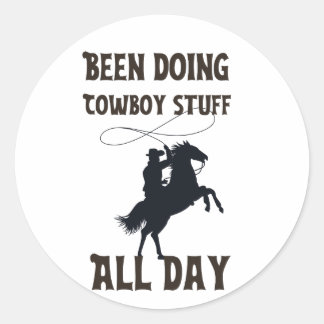 Adesivo Faz cowboy o dia todo