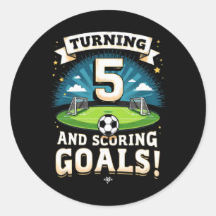 Adesivo Fazendo 5 Anos E Marcando Gols Menino De 5 Anos De