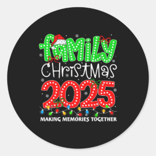 Adesivo Fazendo Memórias Juntos Natal em Família 2025 Xma