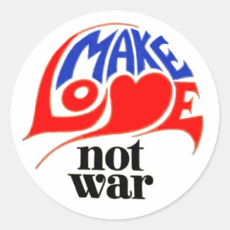 Adesivo Fazer Amor Não Guerra