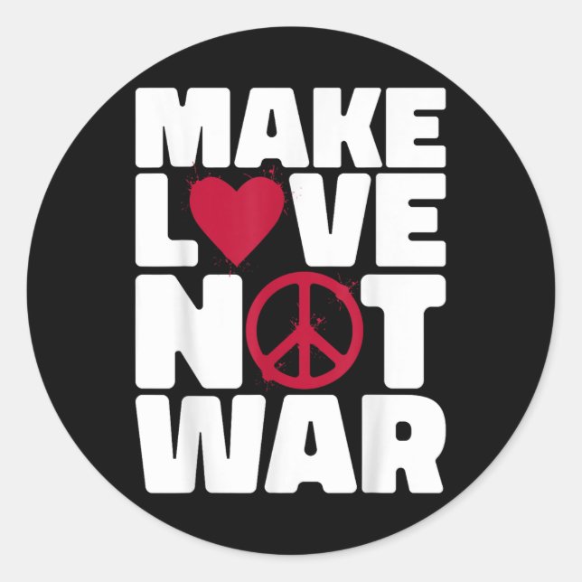 Adesivo Fazer Amor Não Guerra (Frente)