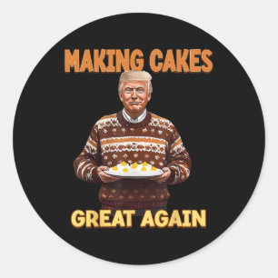 Adesivo Fazer Cakes Excelente Novamente Engraçado Trump Le