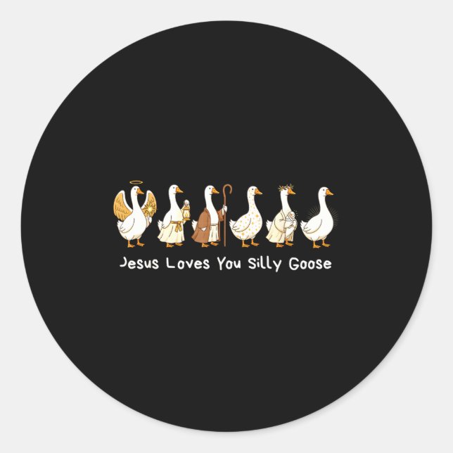 Adesivo Fé Cristã Silly Goose Baseada em Jesus Te Ama  (Frente)