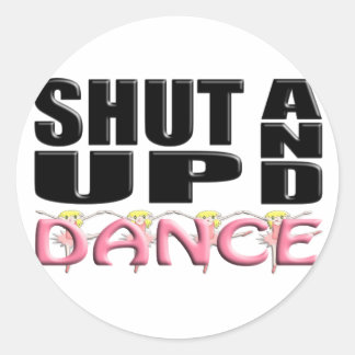 ADESIVO FECHE ACIMA E DANCE