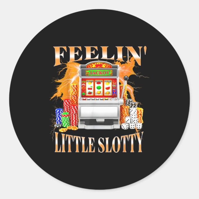 Adesivo Feelin Little Slotty Slot Machine Gambling Casino  (Frente)