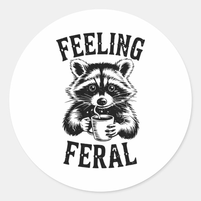 Adesivo Feeling Feral Raccoon Coffee Cute Funny Trash Pand (Frente)