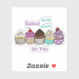 Adesivo Feita com amor para você | cupcake assado à mão