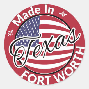 Adesivo Feito em Fort Worth Texas EUA Flag