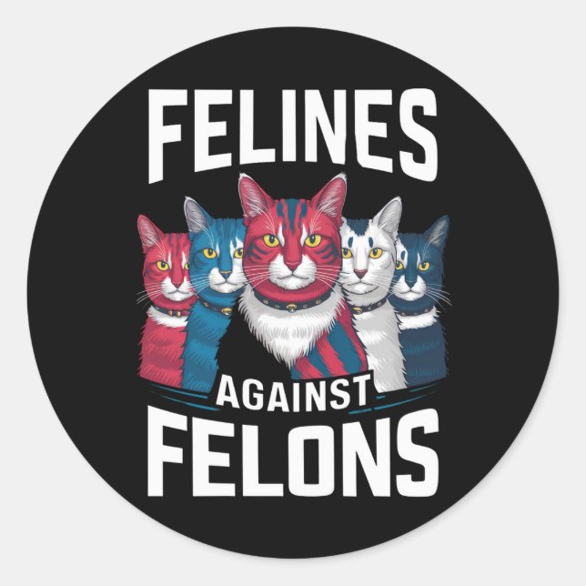 Adesivo Felinos Contra Felons (Frente)