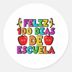 Adesivo Feliz 100 Dias De Escuela 100 Dias De Espanhol Esc