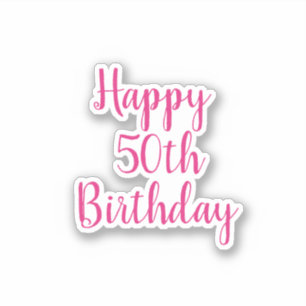 Adesivo Feliz 50º aniversário, Fabuloso Branco Rosa Quen