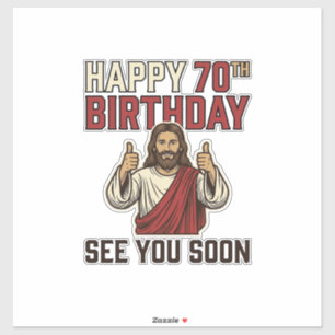 Adesivo Feliz 70º Aniversário Vejo Você Em Breve Camisa Vi