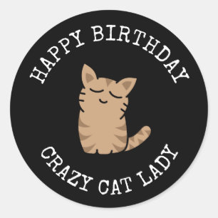 Adesivo Feliz Aniversário Louco Senhora de Gato