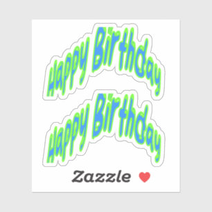 Adesivo Feliz Aniversário Texto Divertido Azul/Verde