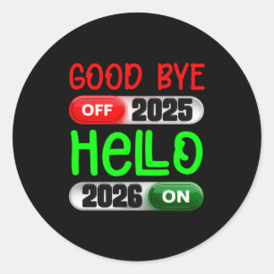 Adesivo Feliz Ano Novo 2026 Tchau 2025 Olá 2026 Manga Long