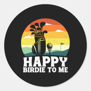Adesivo Feliz Birdie De Golfe Engraçado Para Mim Pai De Go