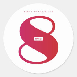 Adesivo Feliz dia das mulheres! Feriado Internacional de 8