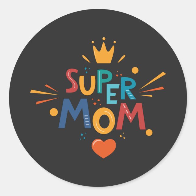 Adesivo Feliz dia de as mães Com Amor Pela Super Mãe (Frente)