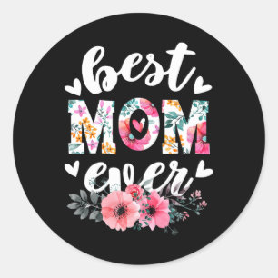 Adesivo Feliz dia de as mães Melhor Mãe Alguma Vez Floral 
